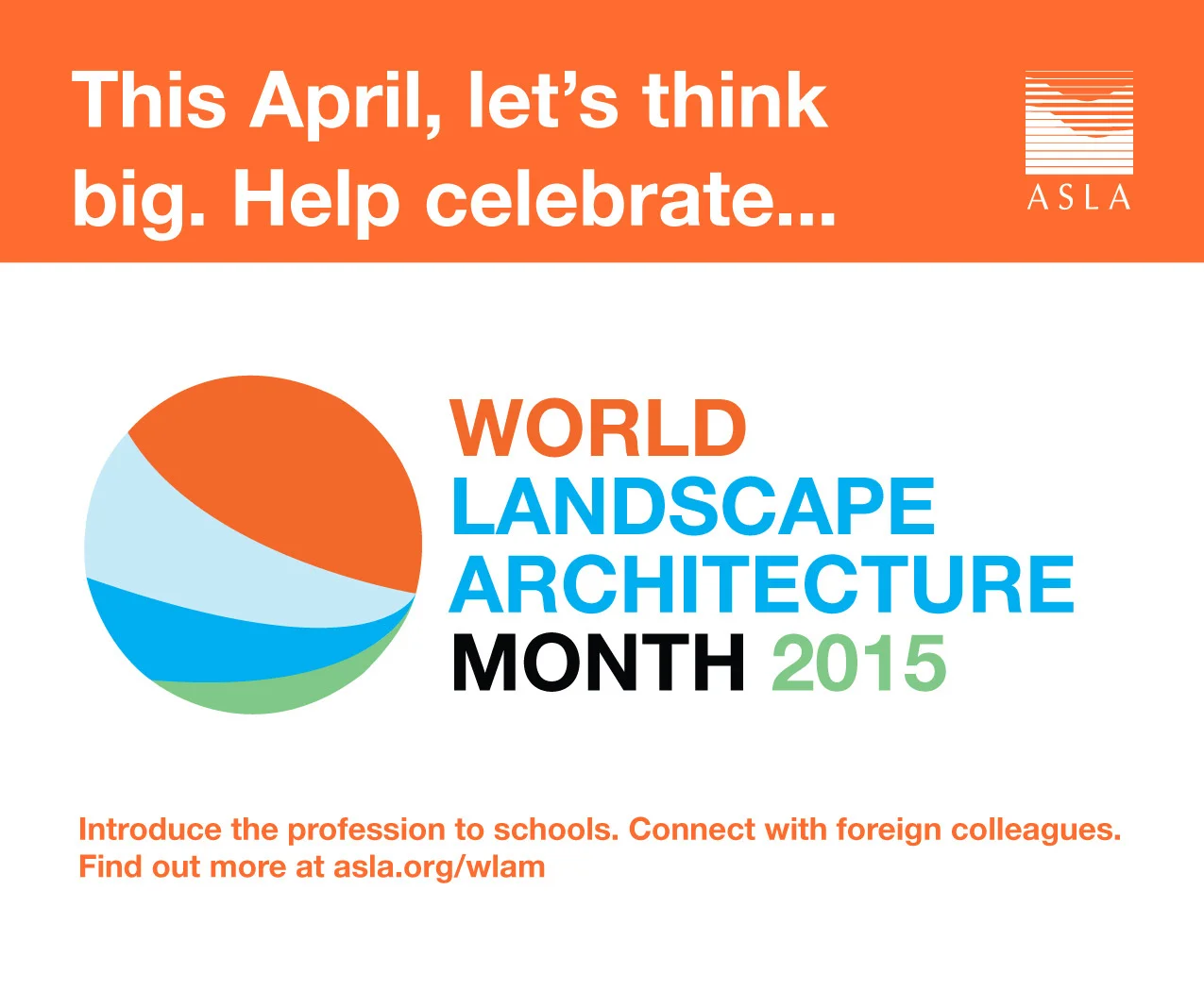 April is World Landscape Architecture Month (WLAM)