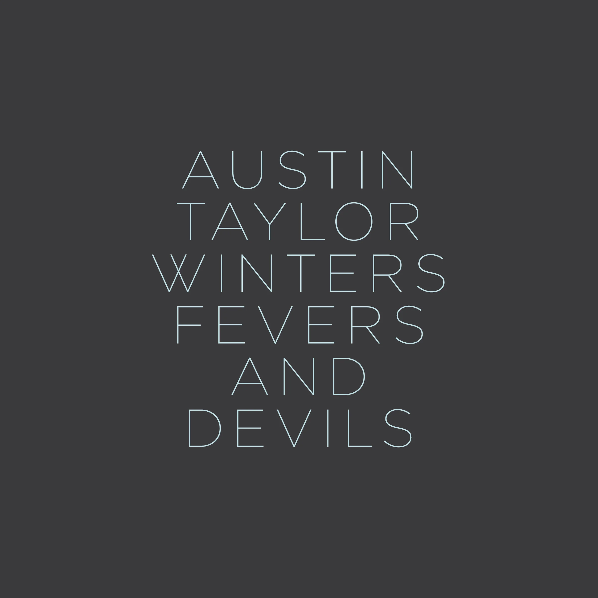 Winters, Fevers, & Devils (download)