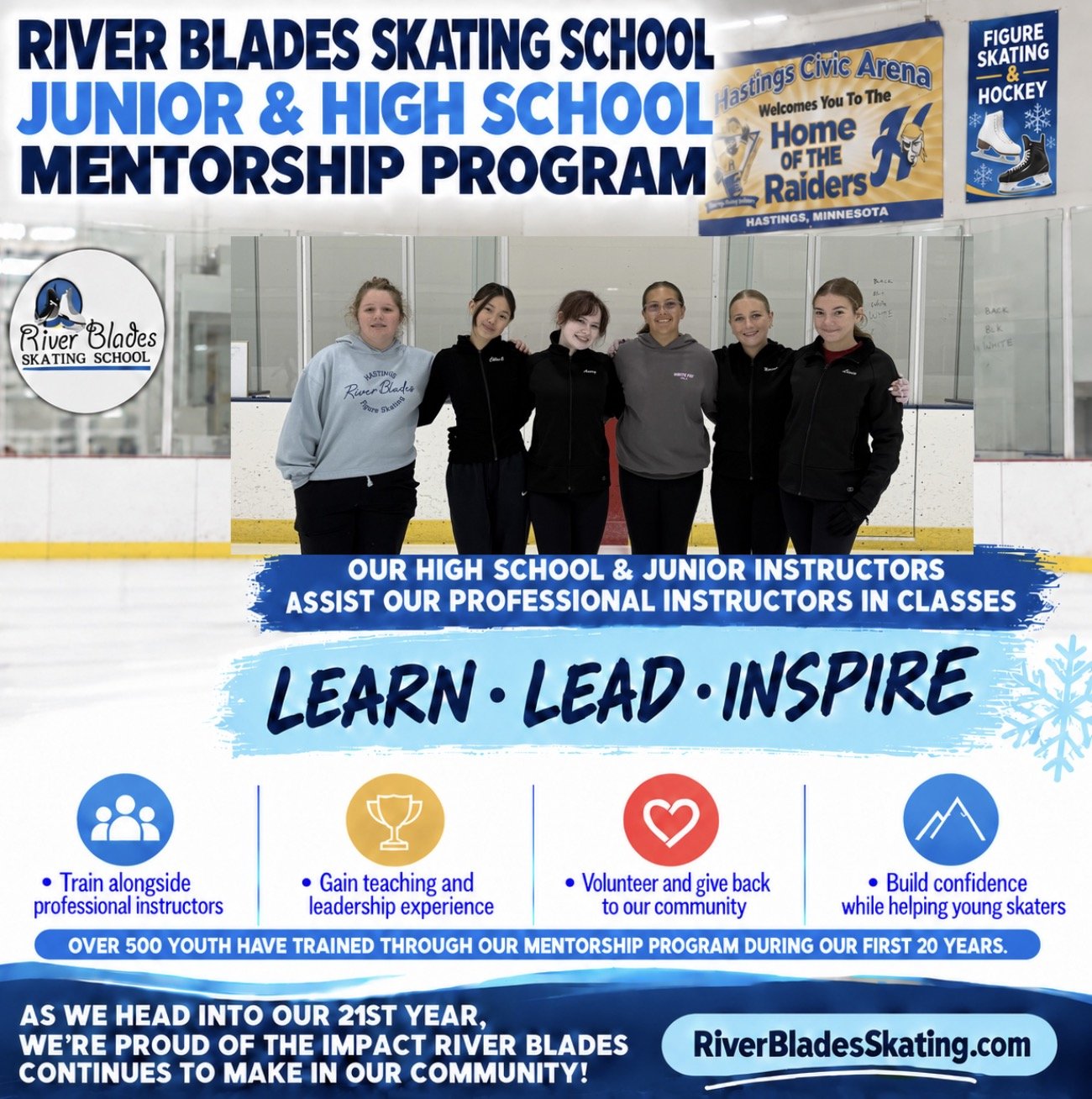 Building Leaders on and off the Ice River Blades Instructor Mentorship Program Empowers Hastings Youth