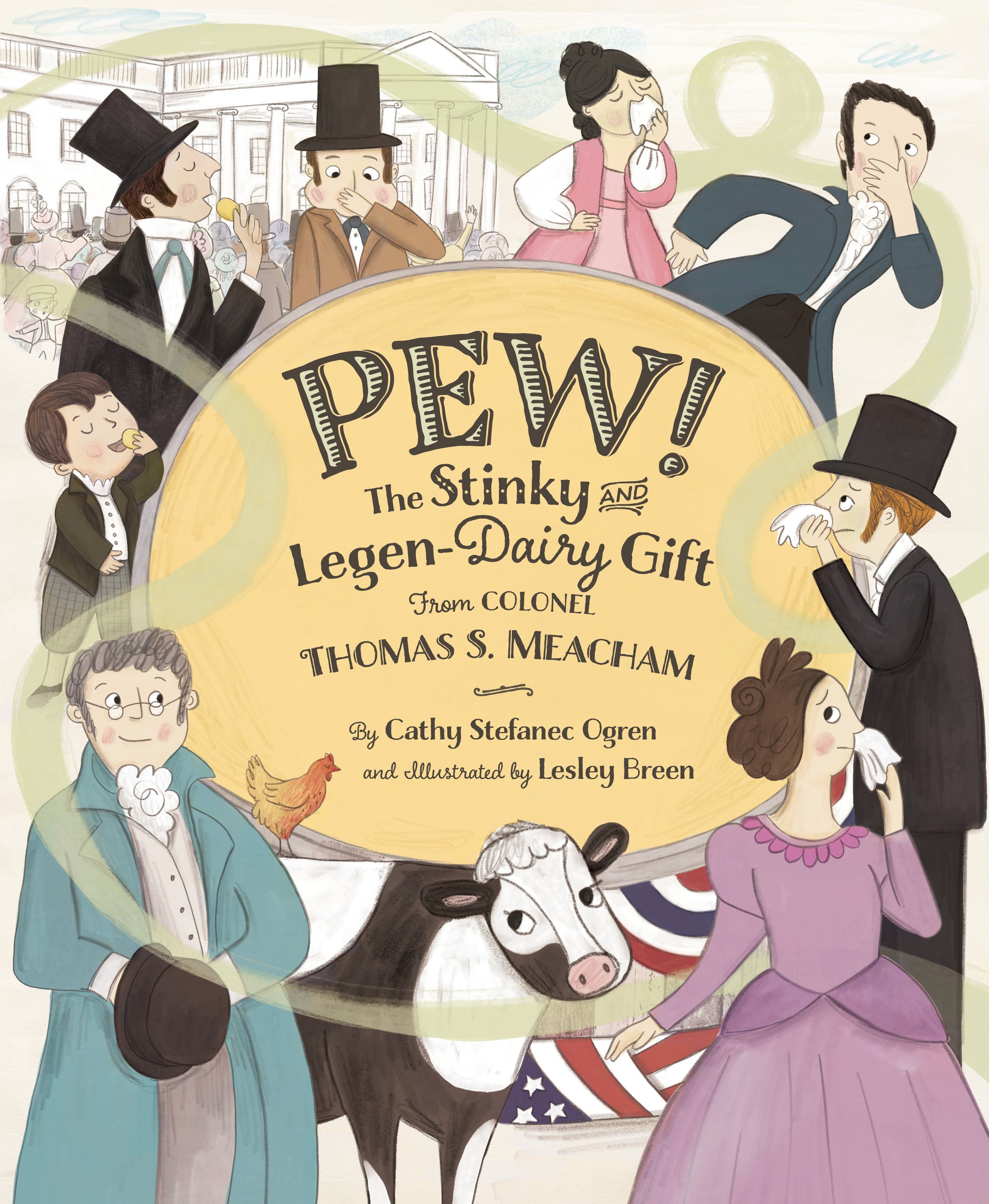 illustrated-childrens-book-cover-pew-the-stinky-and-legen-dairy-gift-from-colonel-thomas-s.-meacham-illustrated-by-lesley-breen.jpg