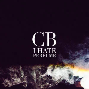 cb.i.hate.perfume.jpg