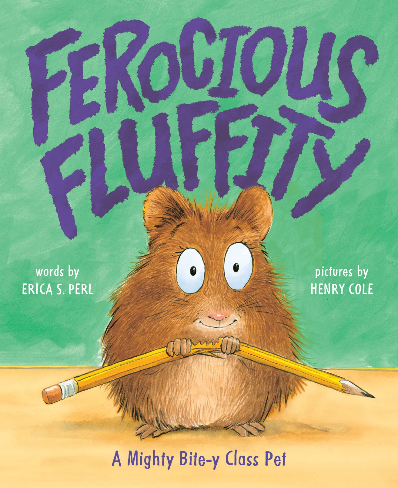 Ferocious Fluffity — Erica S. Perl