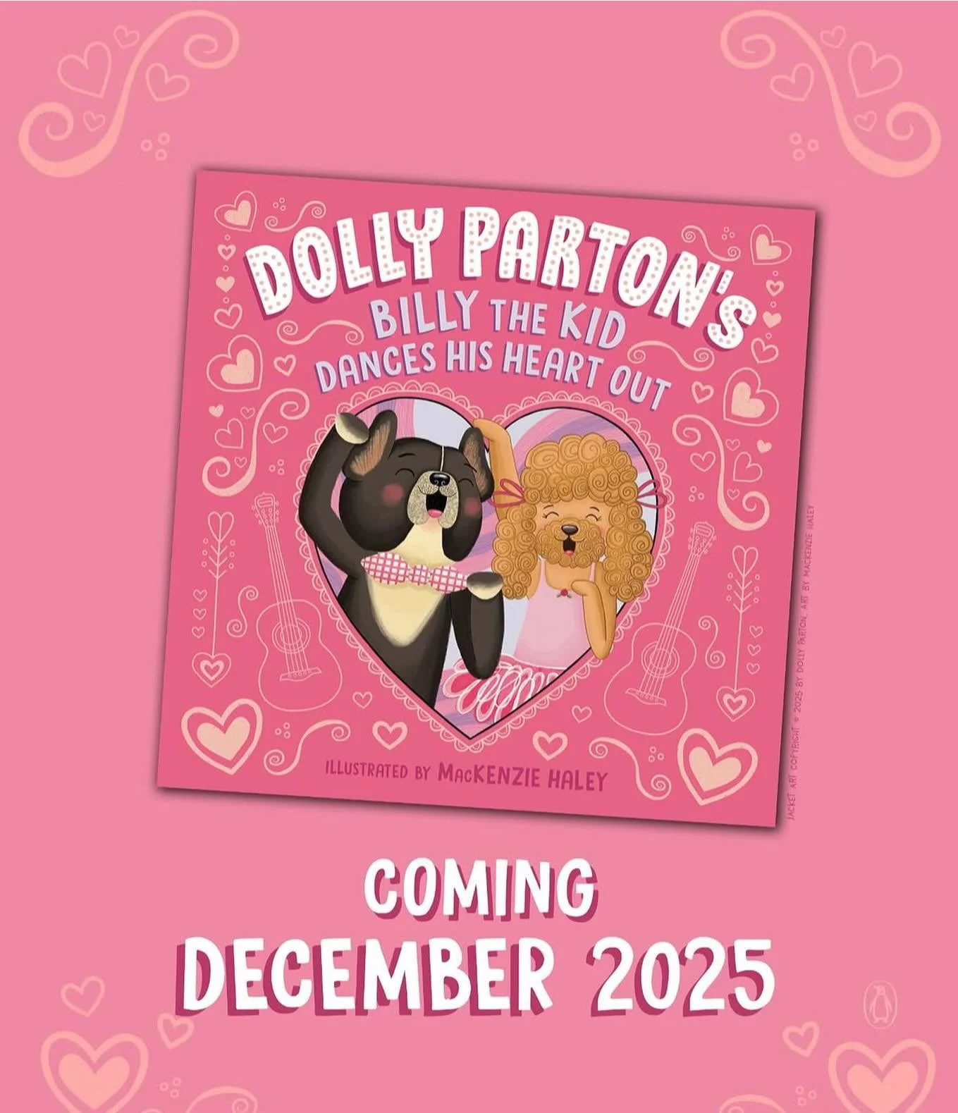 So excited to share the cover for the next Billy the Kid book, and so proud to have worked on it with @dollyparton (and our wonderful illustrator, @mackenzie_haley)! In it, Billy faces his biggest fear - dancing! - and might just fall in love&hellip;