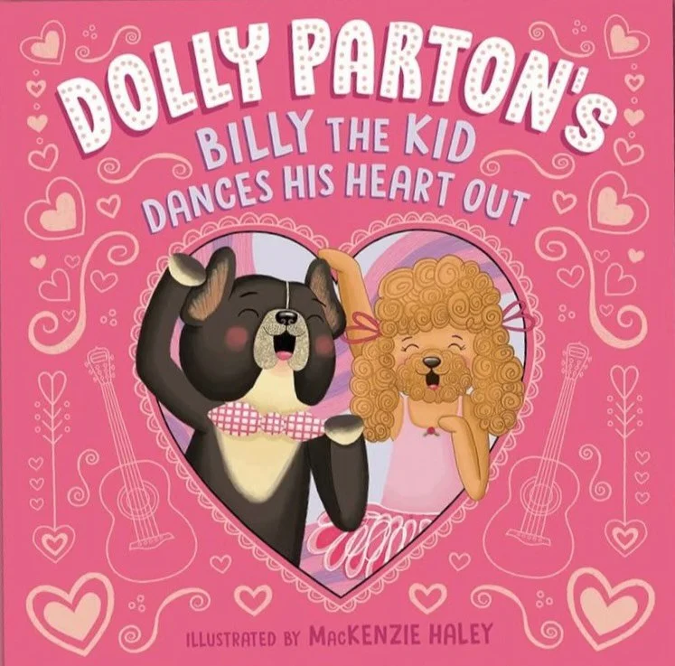 I am overjoyed to share that Dolly Parton&rsquo;s BILLY THE KID DANCES HIS HEART OUT, the third book in Dolly Parton&rsquo;s BILLY THE KID series, is out today! In it, Billy falls in puppy love. Will he get his dance moves down and his confidence up?