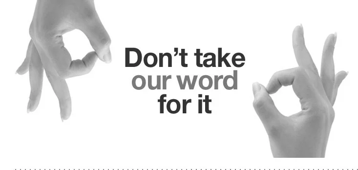 don't take our word for it.jpg