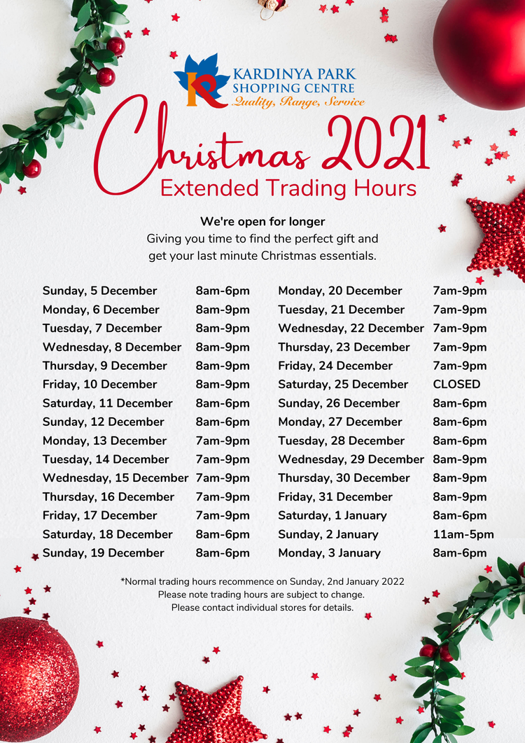 Christmas 2021 Extended Trading Hours — Kardinya Park Shopping Centre