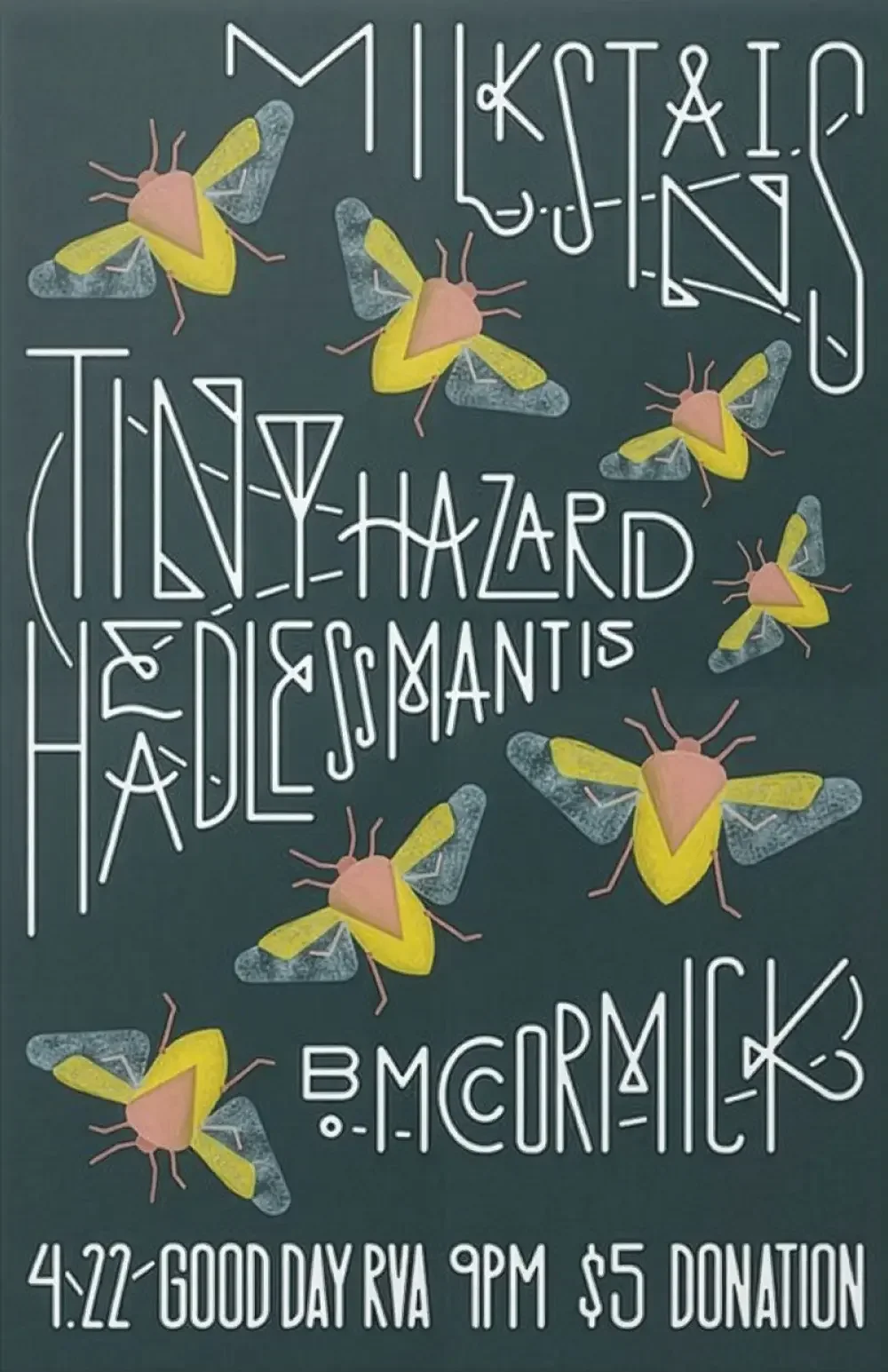 Show poster designed for Milkstains.