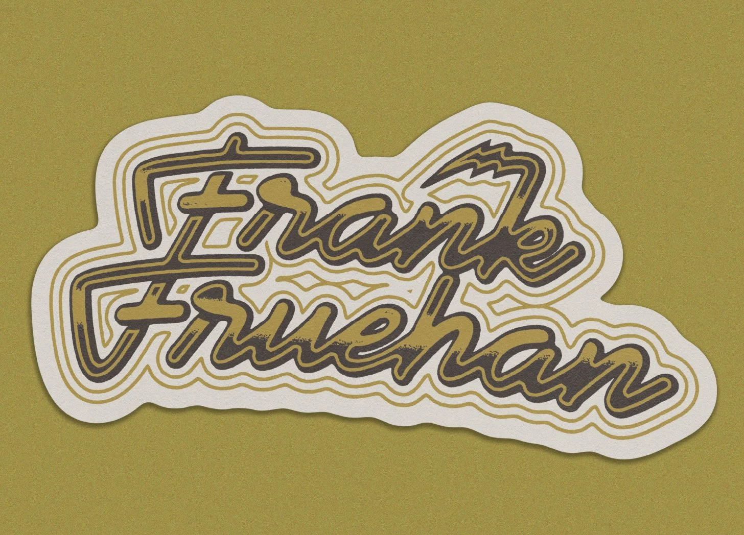 Sticker design for Frank Fruehan