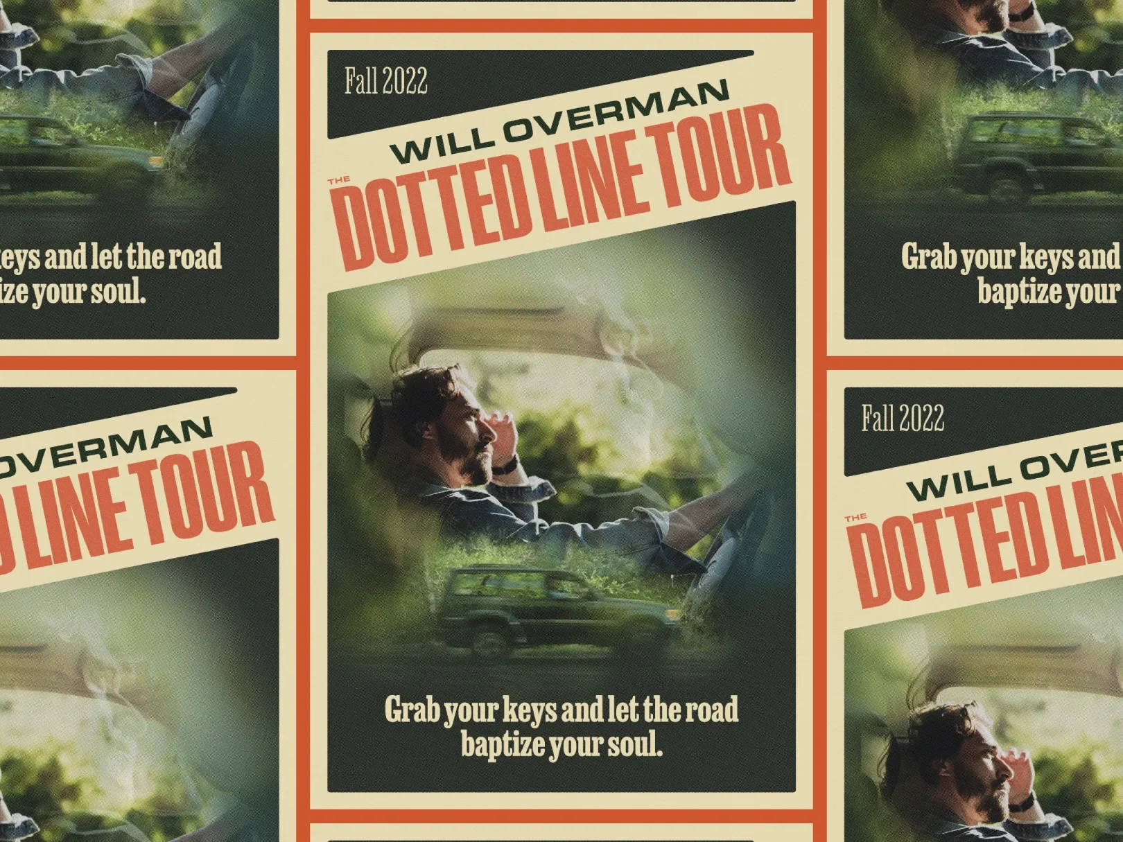 A promotional poster for Will Overman's 'The Dotted Line Tour' Fall 2022, featuring a man with a beard and sunglasses in a car, with a green landscape outside, and text encouraging grabbing keys and letting the road baptize your soul.