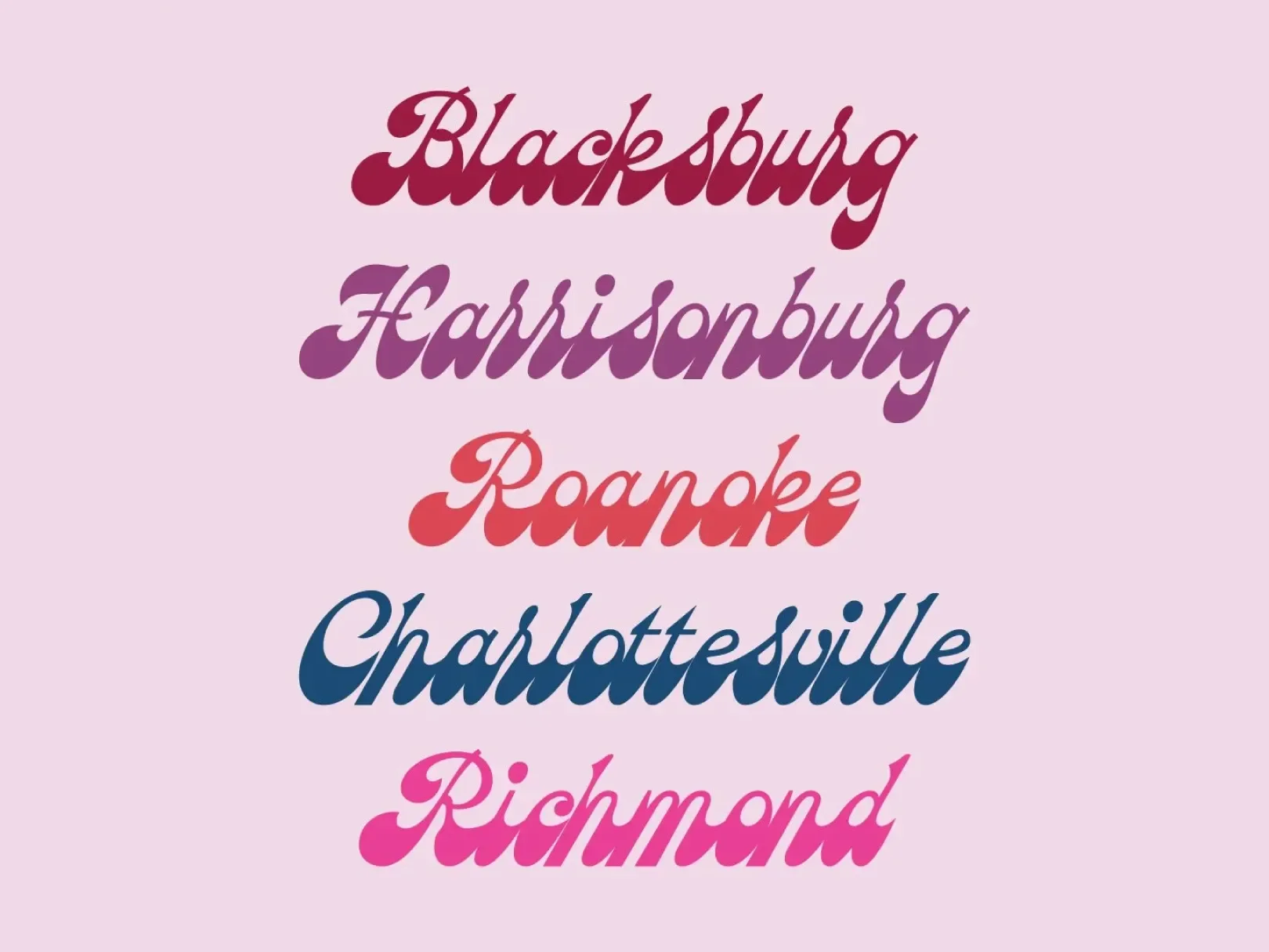 List of vibrant colored city names: Blacksburg, Harrisonburg, Roanoke, Charlottesville, Richmond in stylized font on a pink background.