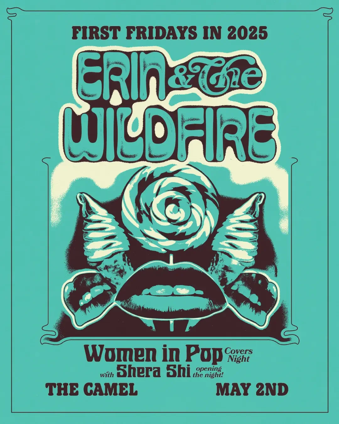Residency poster designed for Erin and the Wildfire.