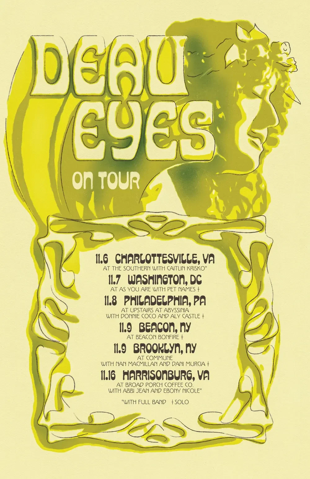 Tour poster designed for Deau Eyes.