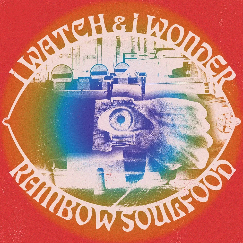 Album cover artwork for Rainbow Soulfood — I Watch and I Wonder