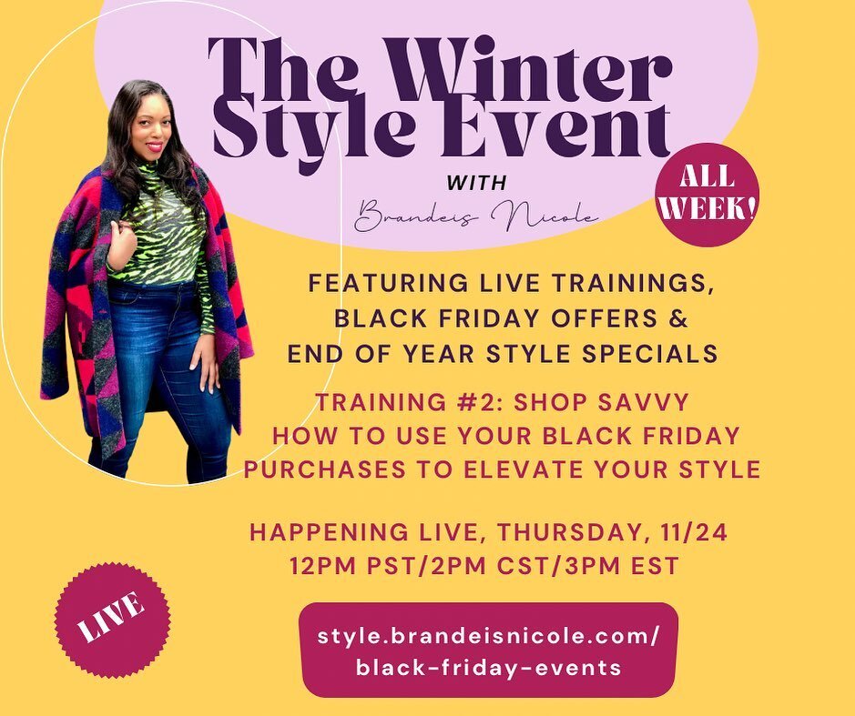Under pressure... 
Black Friday sales can have you feeling like you need it all, and you need it now, am I right? But when it comes to your style and what you put on your body, you're a smart cookie. So let's talk about surefire ways to ensure that y