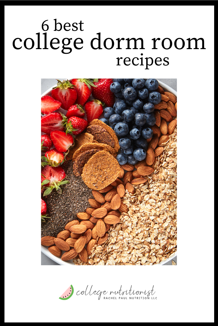 6 Best Dorm Room Recipes — The College Nutritionist