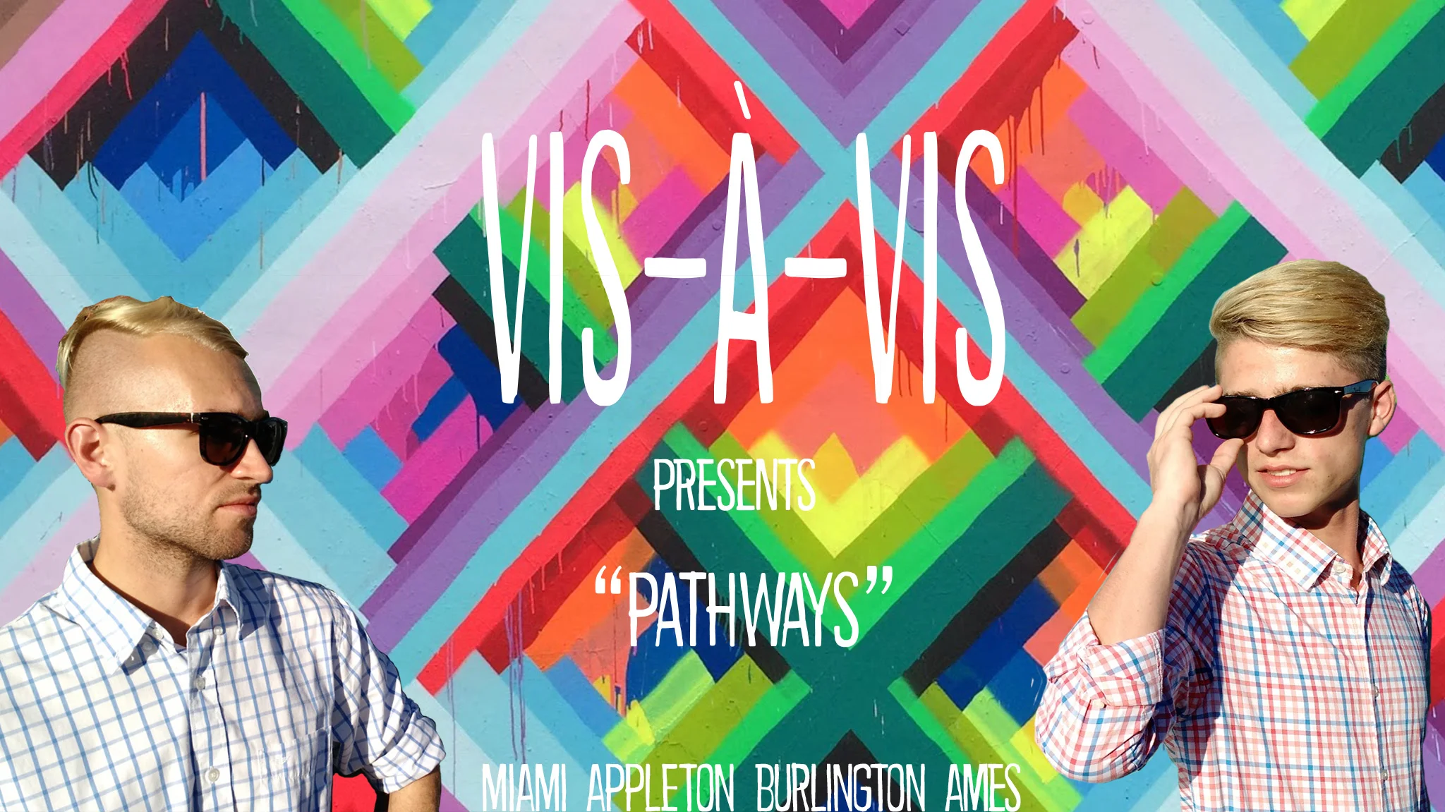  "Vis-à-Vis performs Pathways"  Brandin Kreuder and Craig Jordan