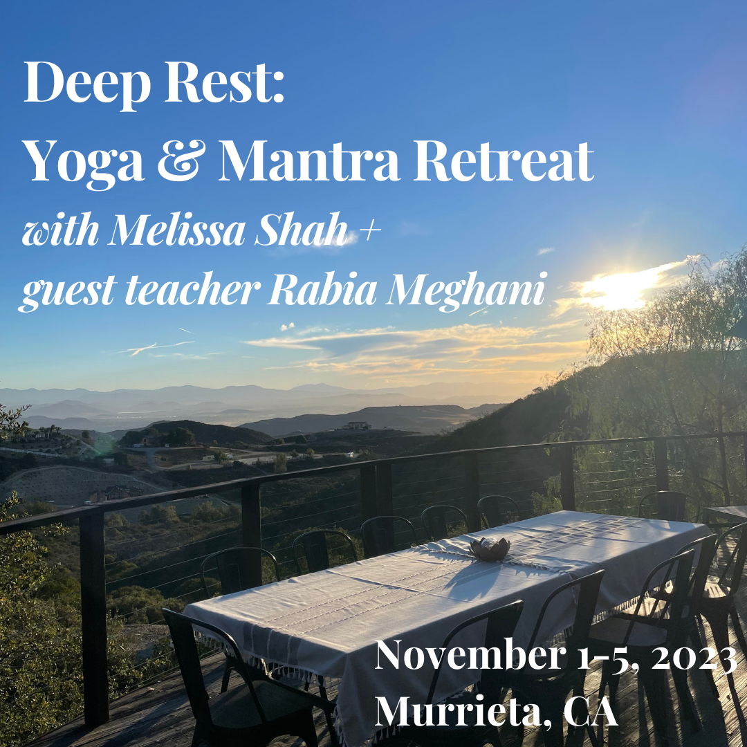 Deep Rest: Yoga & Mantra Retreat