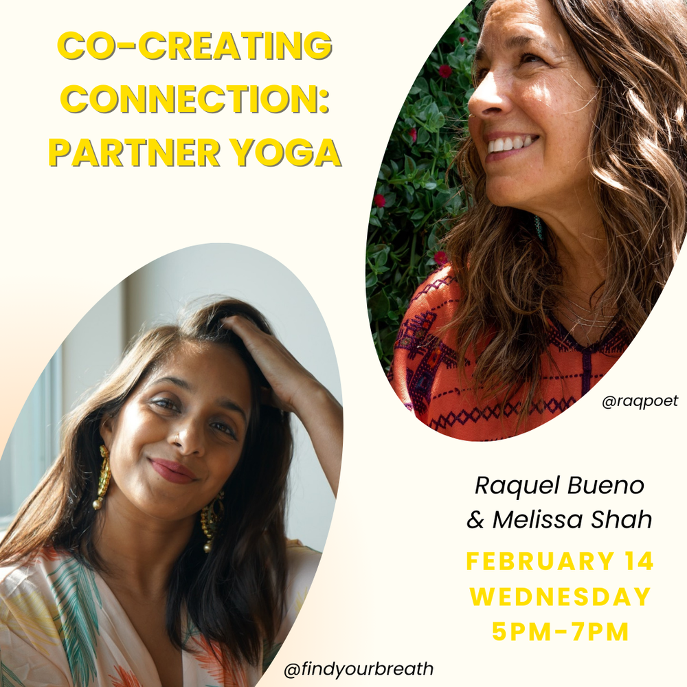 Co-Creating Connection: Partner Yoga with Raquel + Melissa