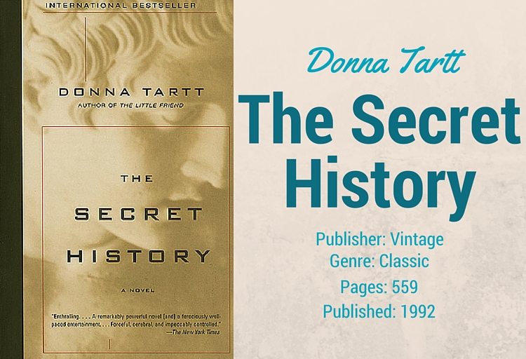 THE SECRET HISTORY, Donna Tartt