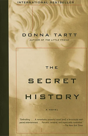 The Secret History - Donna Tartt