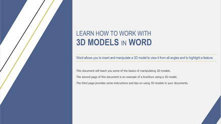 Work with 3D models in Word Use 3D models in your Word documents with these tips, instructions, and examples. Download the template