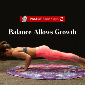 Balance Allows Growth