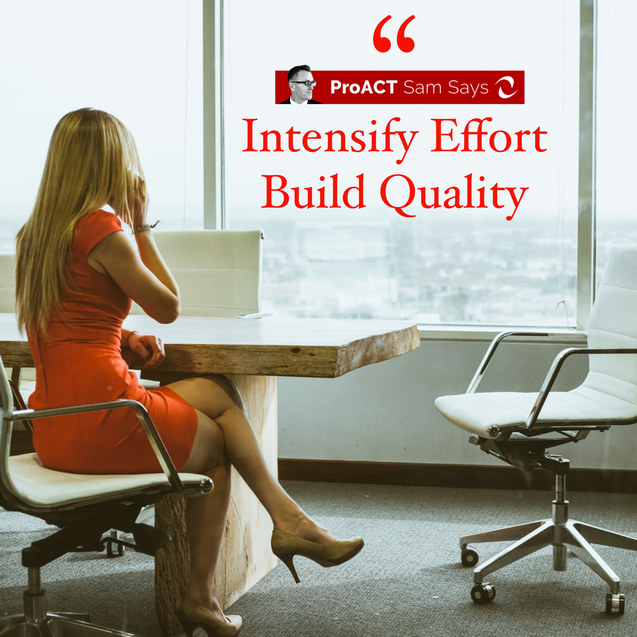 Intensify Effort Build Quality