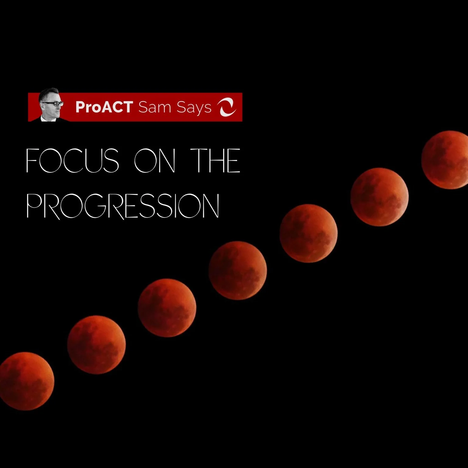 Focus On the Progression