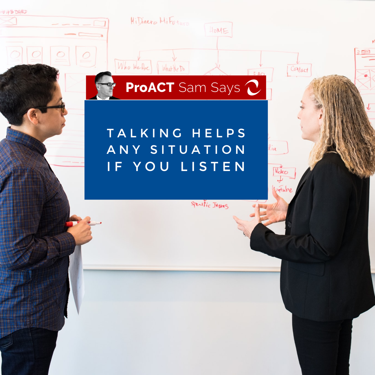 Talking Helps Any Situation If You Listen 