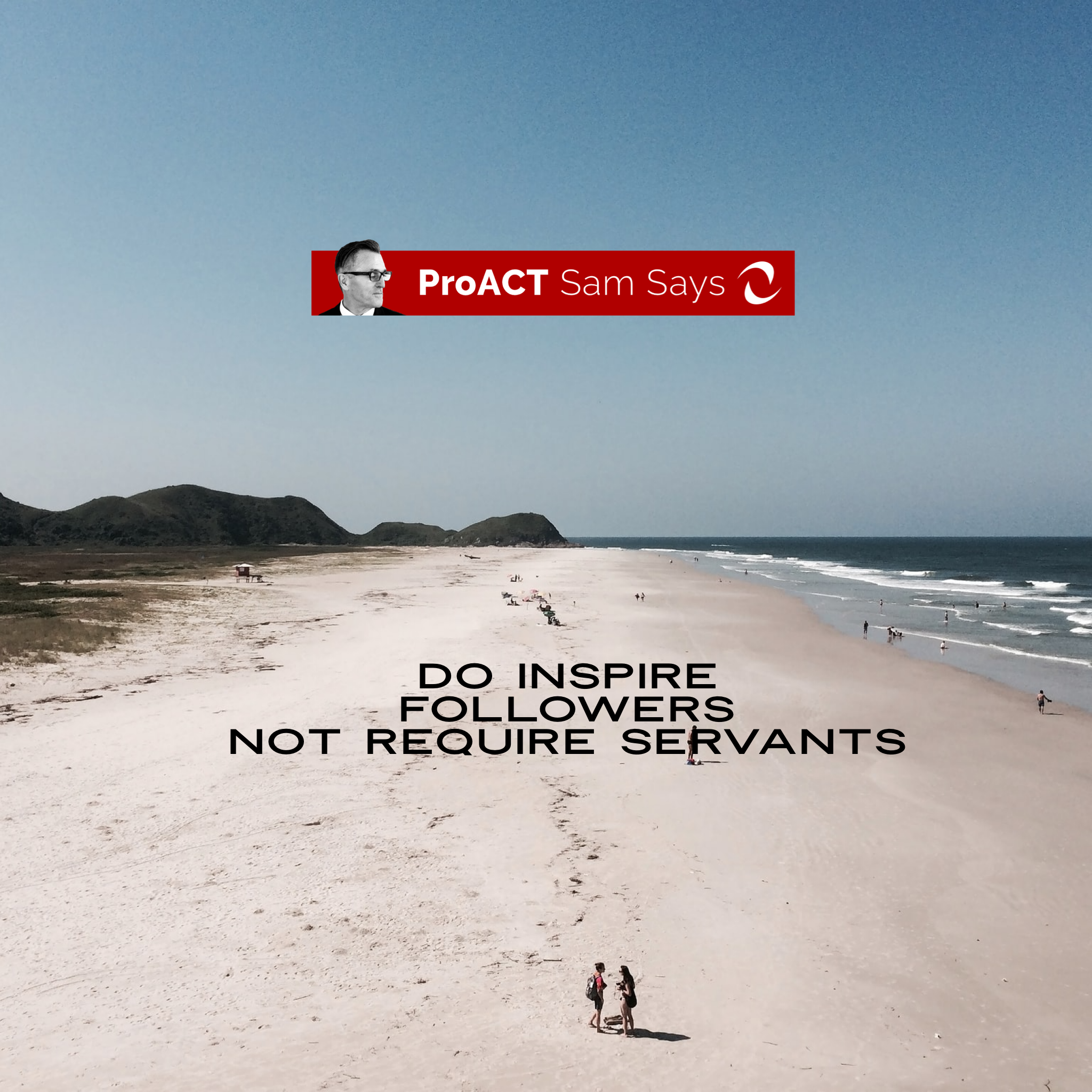 Do Inspire Followers