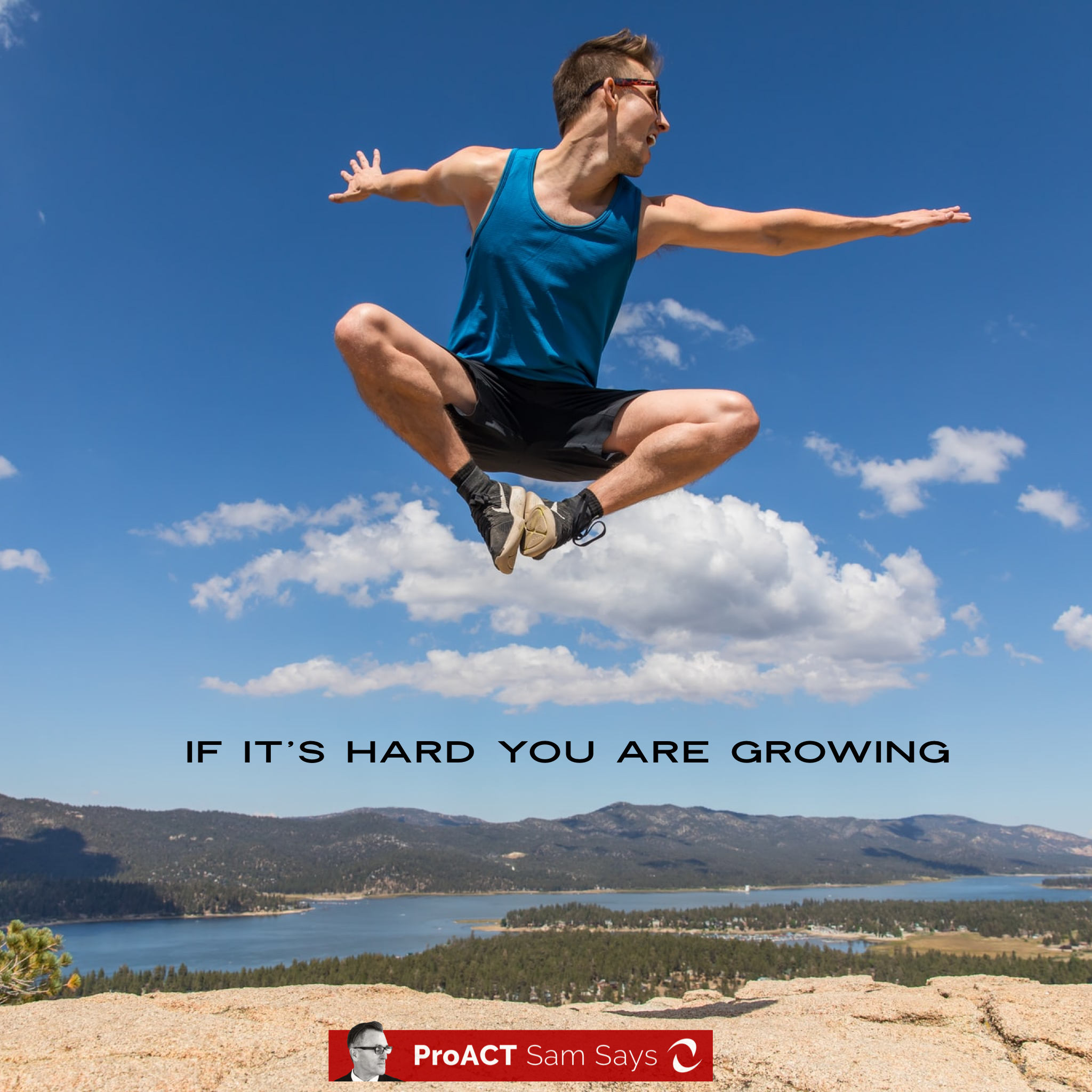 If it’s Hard You are Growing