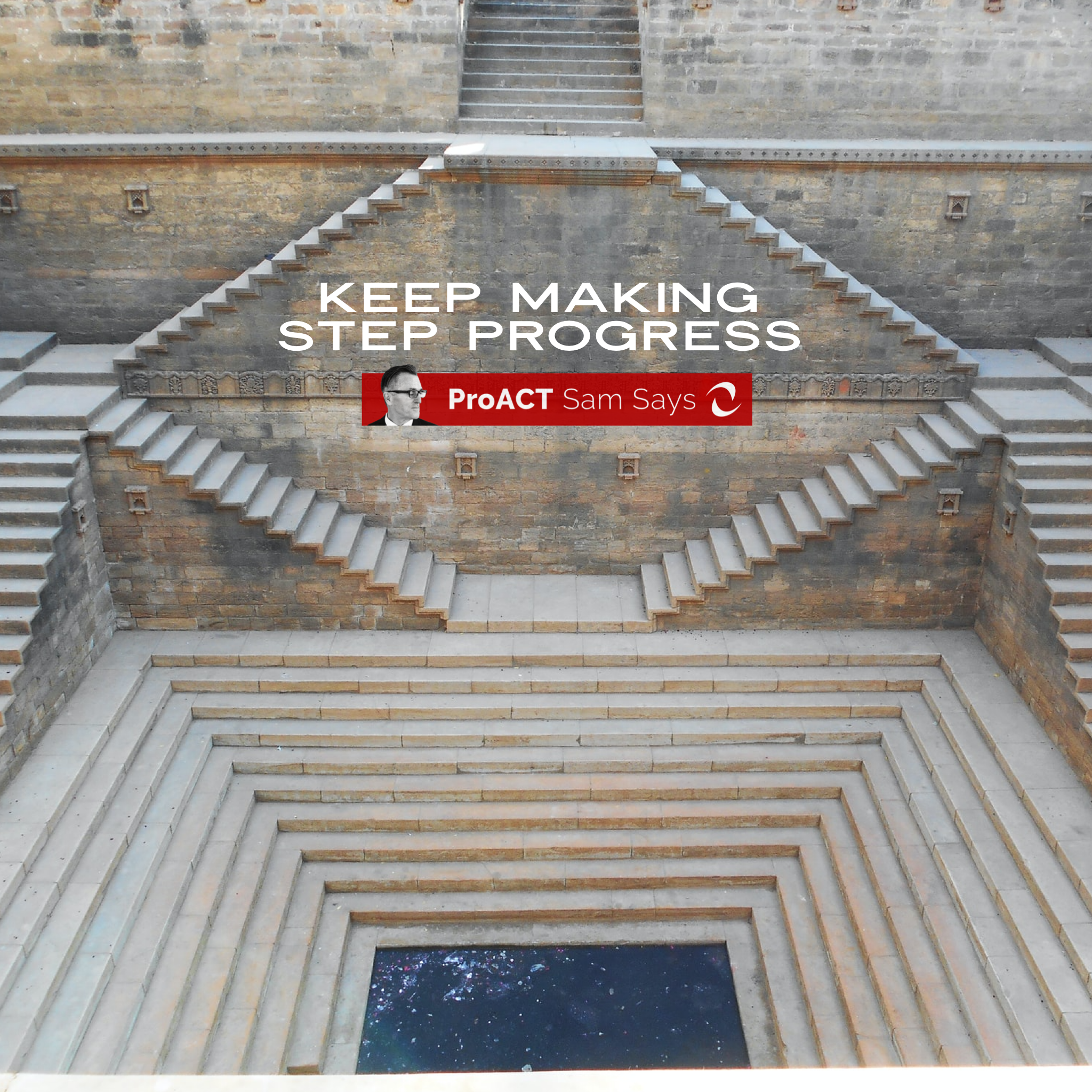 Keep Making Step Progress