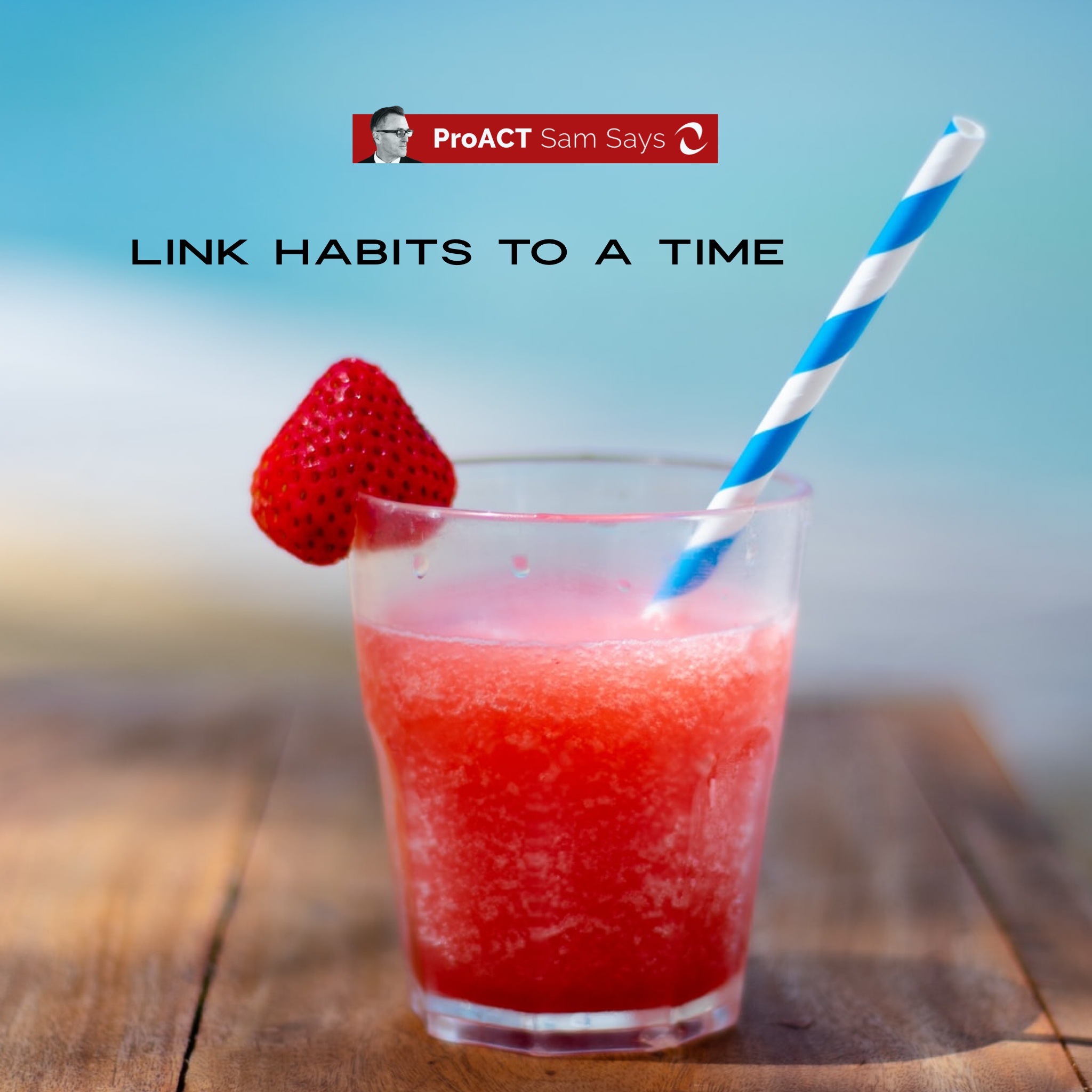 Link Habits to a Time