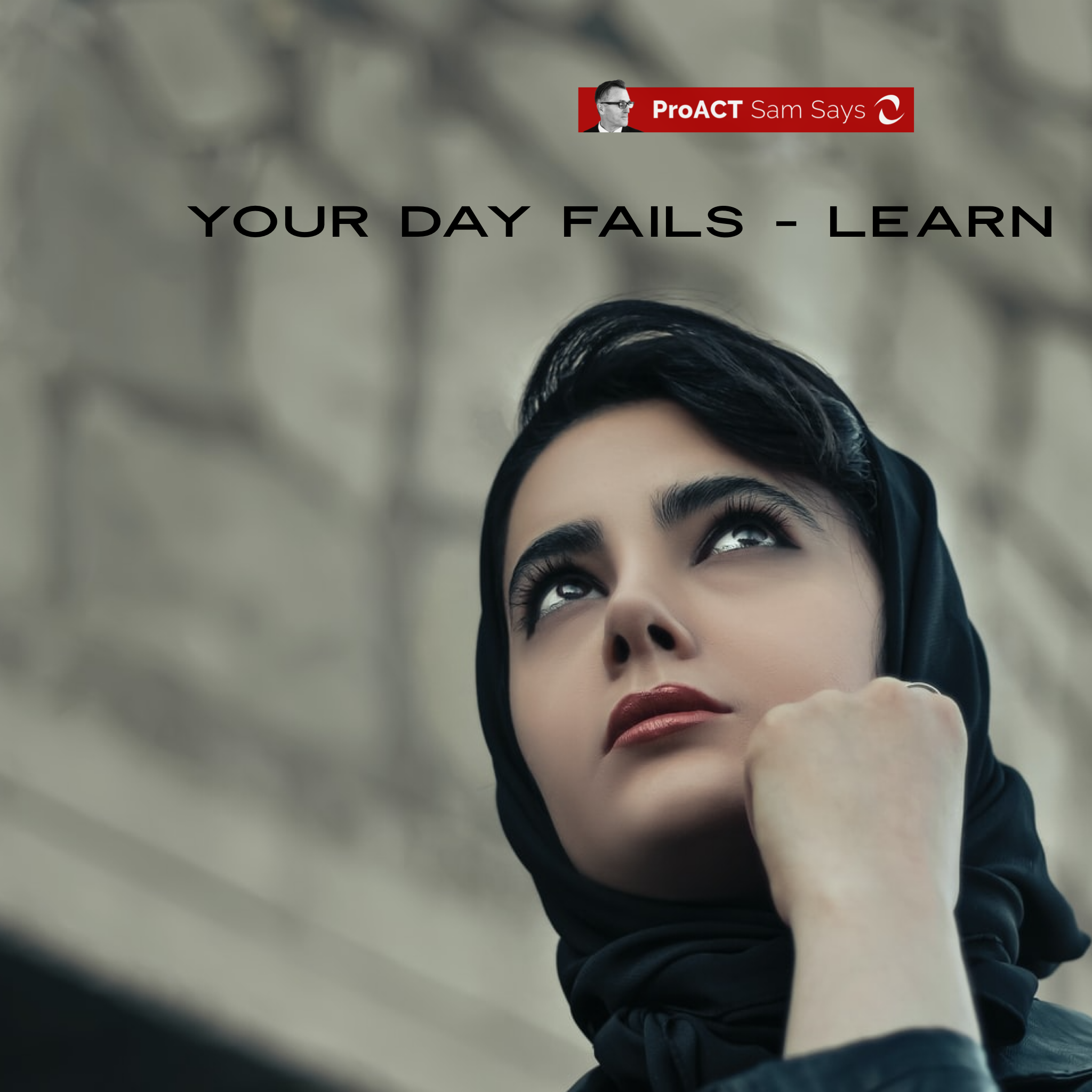 Your Day Fails - Learn