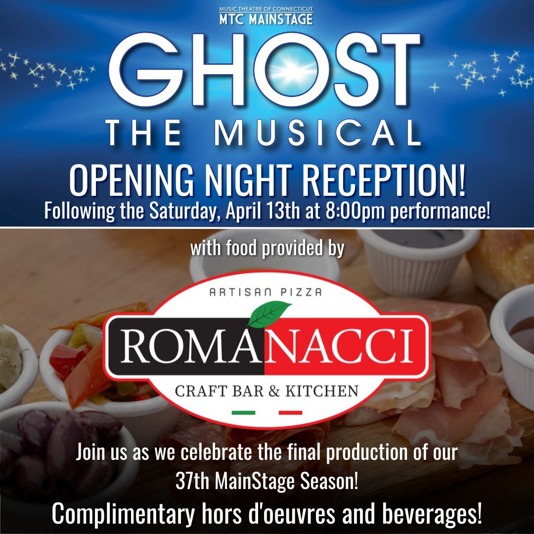🌟🥂DON'T MISS OUR OPENING NIGHT FESTIVITIES!🥂✨

Celebrate the Opening Night of GHOST THE MUSICAL on Saturday, April 13th following the 8pm performance! Your ticket to the show is all you need to have complimentary, delicious hors d'oeuvres from Rom