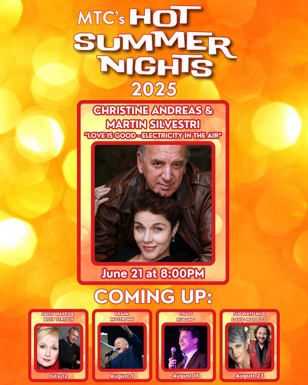 ☀️TONY &amp; GRAMMY NOMINEES ON STAGE THIS MONTH!☀️

LOVE IS GOOD - ELECTRICITY IN THE AIR with CHRISTINE ANDREAS &amp; MARTIN SILVESTRI  is a riveting musical journey of love and adventure that begins at The White House and eventually spans all 7 co