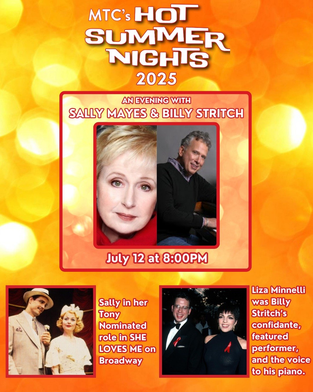 ☀BROADWAY SONGS BY AWARD WINNING PERFORMERS!☀️

Join Tony nominee Sally Mayes and Grammy-winning composer Billy Stritch for night of Broadway tunes include &quot;Miss Byrd&quot; and &quot;A Trip to the Library&quot;! Mayes has lit up Broadway in She 