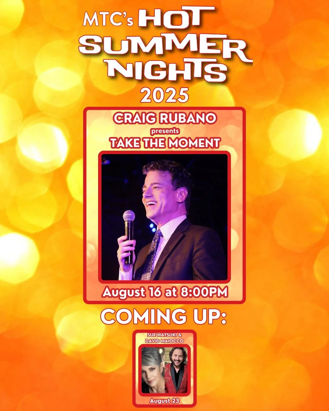 ☀️SONGS FROM LES MIS, LA CAGE, &amp; MORE!☀️

On SATURDAY, AUGUST 16TH, Broadway (Les Mis&eacute;rables, The Scarlet Pimpernel), and multiple award-winning cabaret artist Craig Rubano is pleased to present Take the Moment, a collection of songs that 