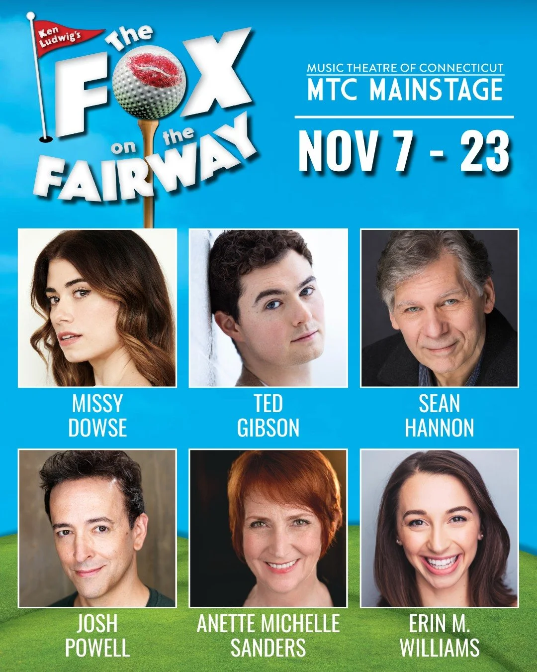 ⛳AN EXCELLENT CAST IN A SIDE-SPLITTING PRODUCTION!⛳

We are thrilled to welcome Broadway's Anette Michelle Sanders (HOW THE GRINCH STOLE CHRISTMAS) in her MTC MainStage debut alongside MTC veterans, Josh Powell (MTC's WHITE CHRISTMAS) and Ted Gibson 