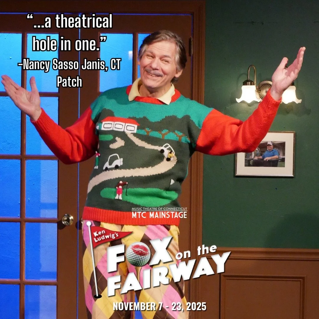 ⛳ONLY 4 MORE PERFORMANCES!⛳

MTC&rsquo;s latest comedy, THE FOX ON THE FAIRWAY, runs for only one more weekend! Don't miss out on what the CT Patch calls &quot;a laugh-filled&quot; show!

📅THE FOX ON THE FAIRWAY continues November 14th through the 2