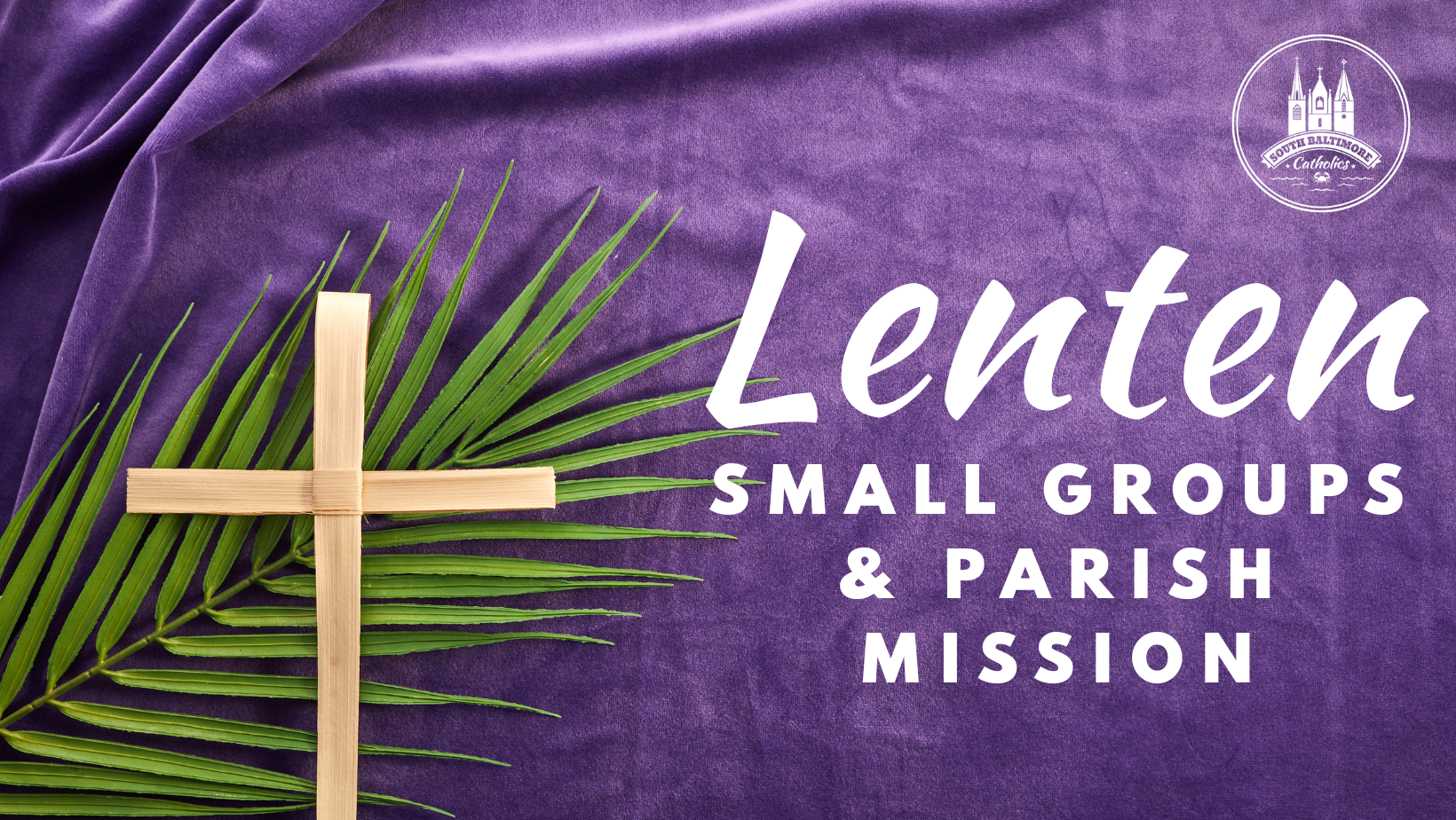 Sign up for a Lenten Small Group!