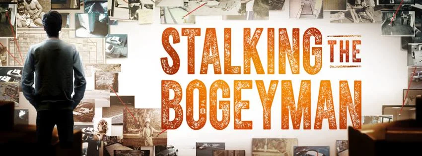 Stalking the Bogeyman, directed by Markus Potter
