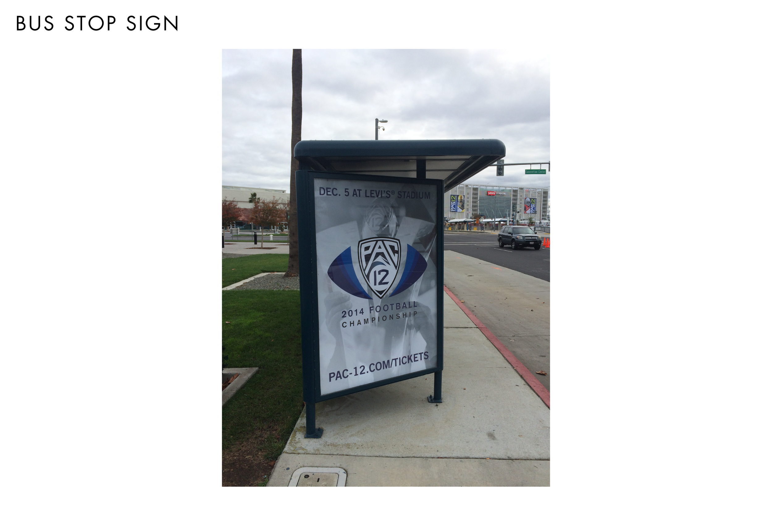 Pac-12 Football Championship Game Bus Stop Sign