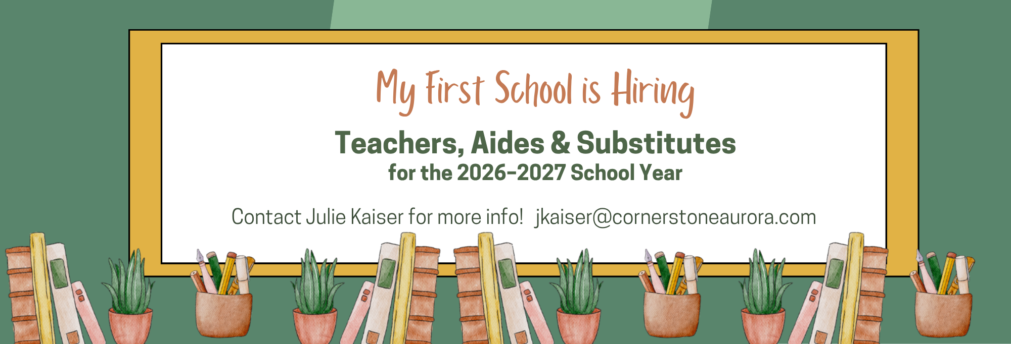 My First School hiring (11 x 3.75 in) (1).png