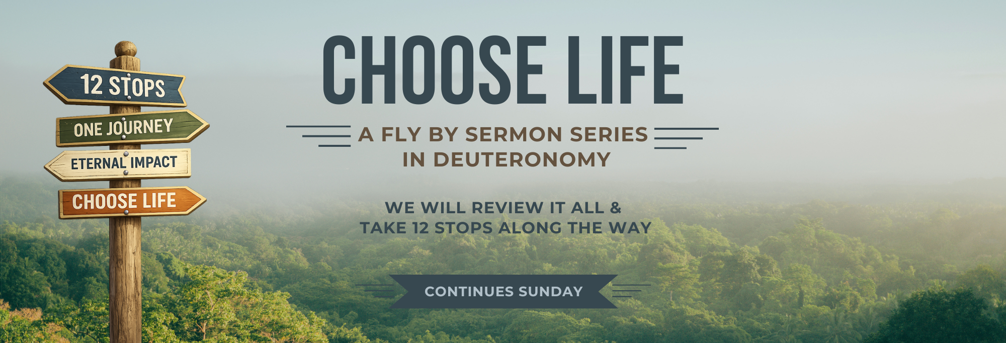 Choose Life- Deuteronomy (11 x 3.75 in) (3).png