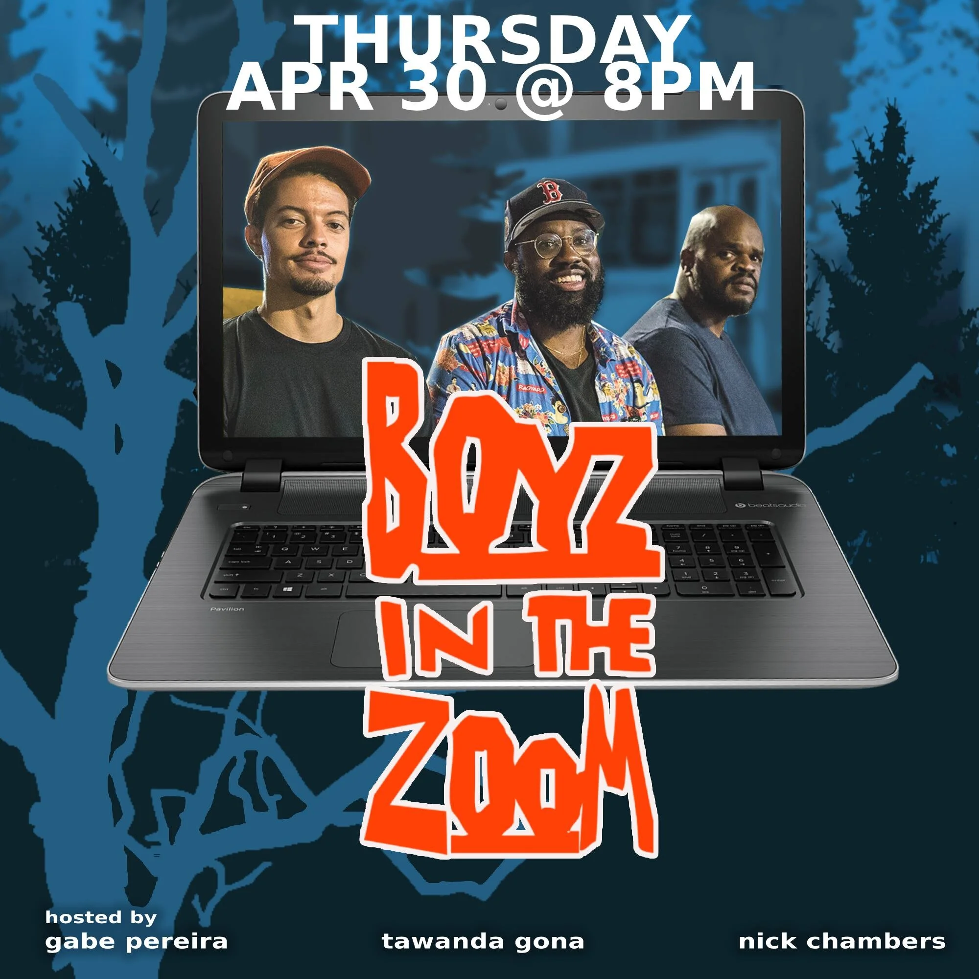 Boyz In The Zoom!