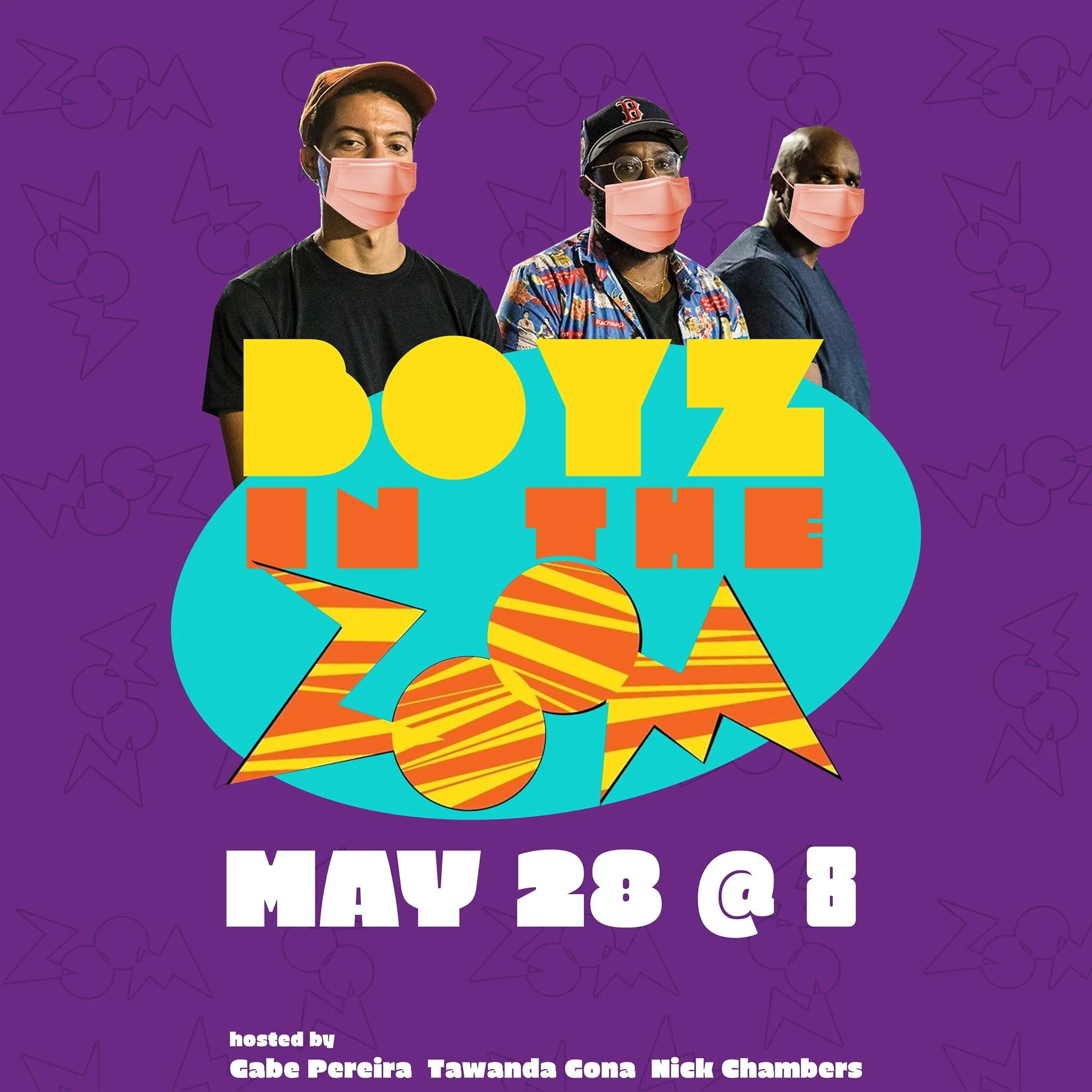 Boyz In The Zoom!