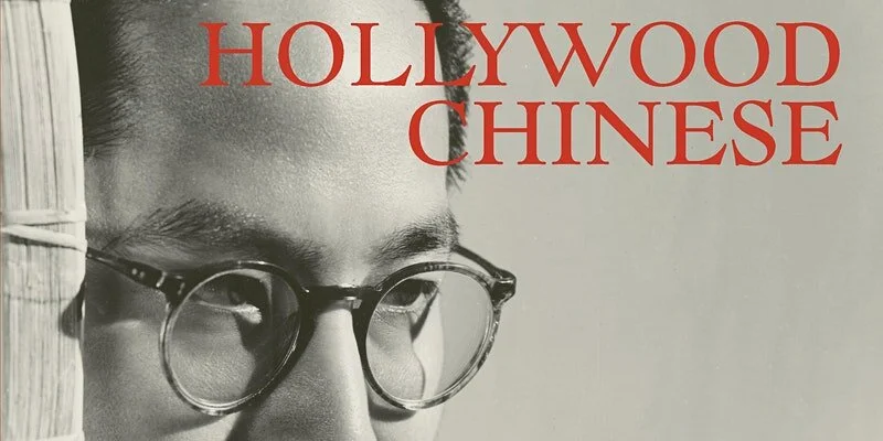 Hollywood Chinese: Film Clips and Book-Talk with Arthur Dong