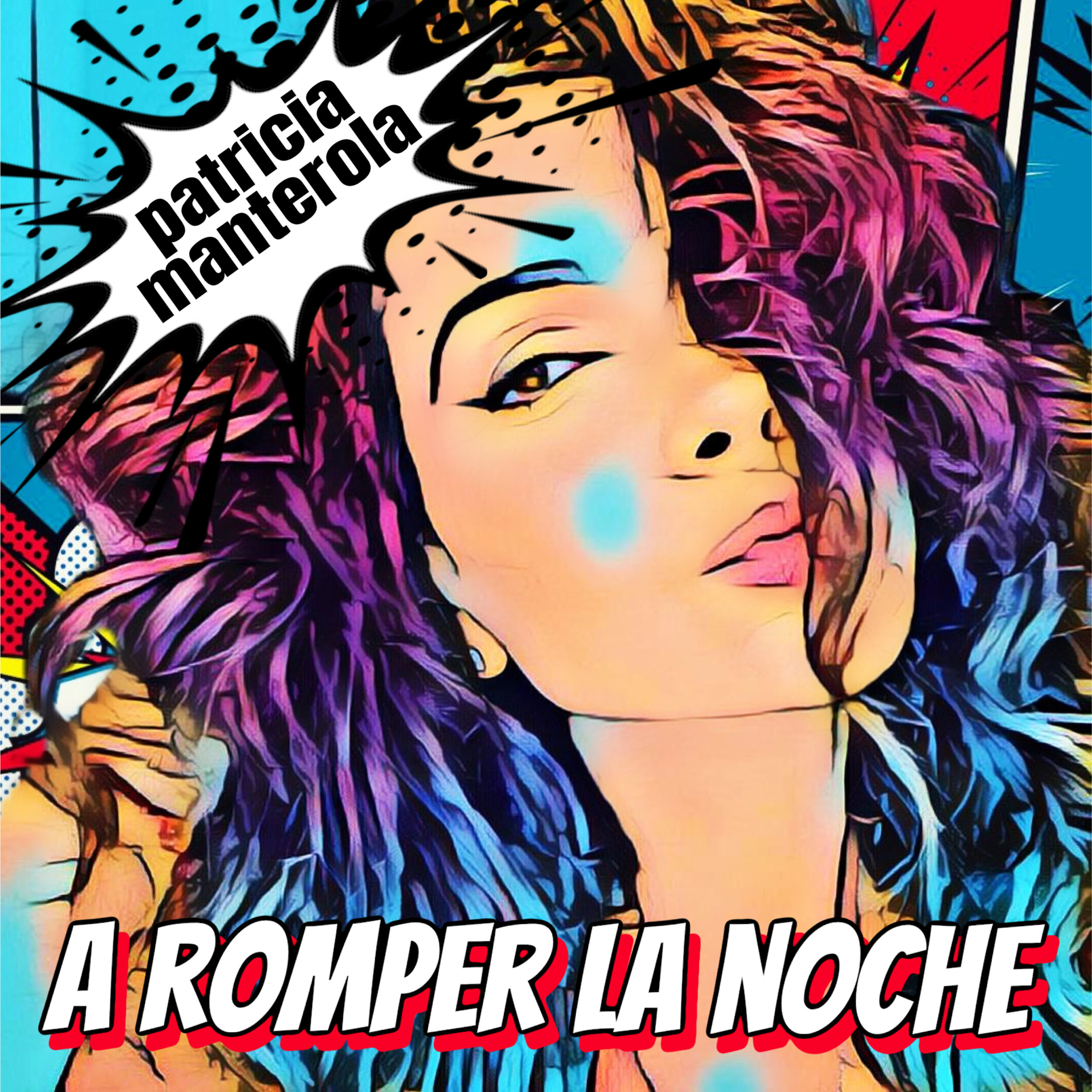 A Romper la Noche - cover - Patricia Manterola.jpg