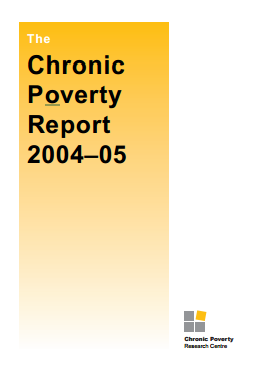 Chronic Poverty Report 2004-2005